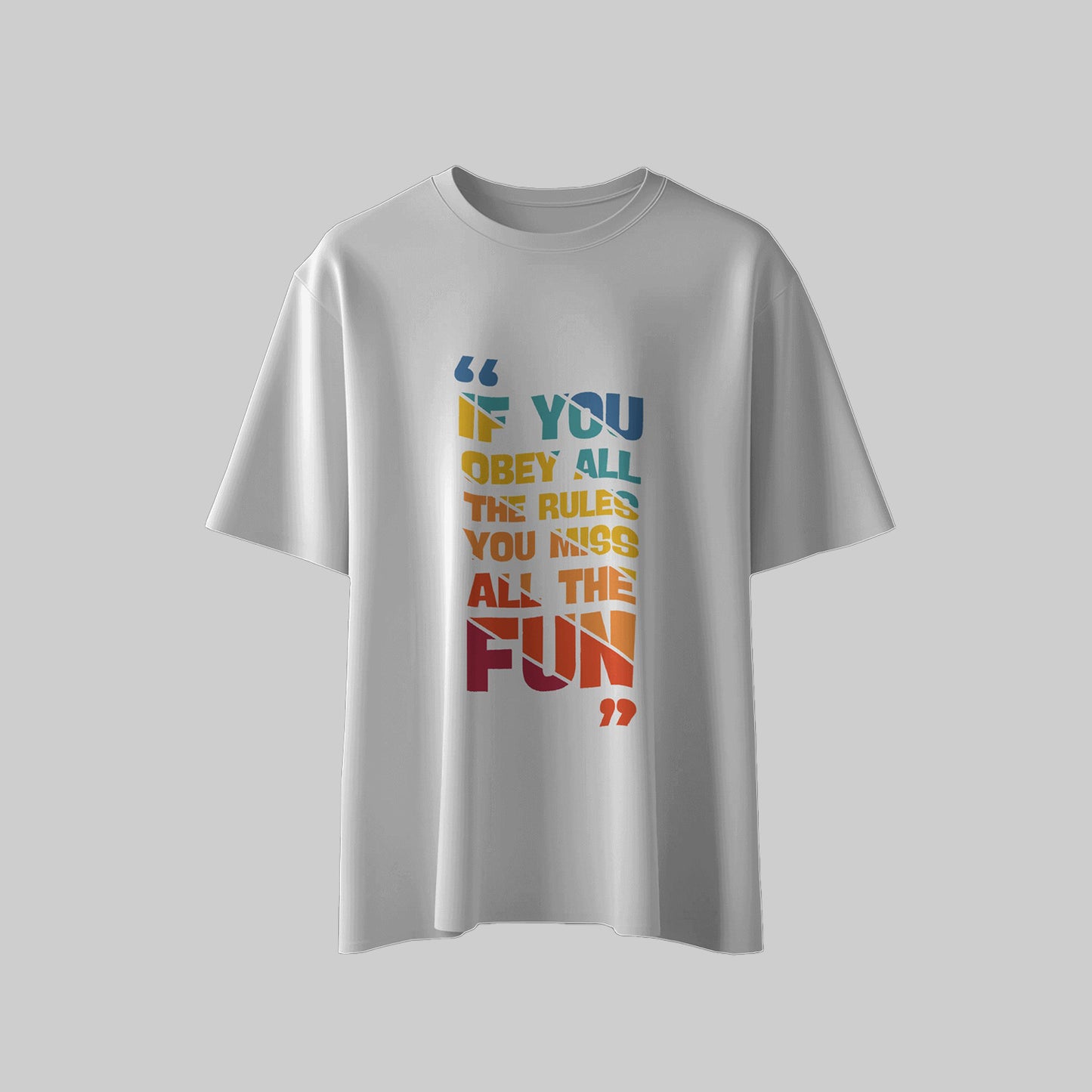 If You Obey - Oversized T-shirt