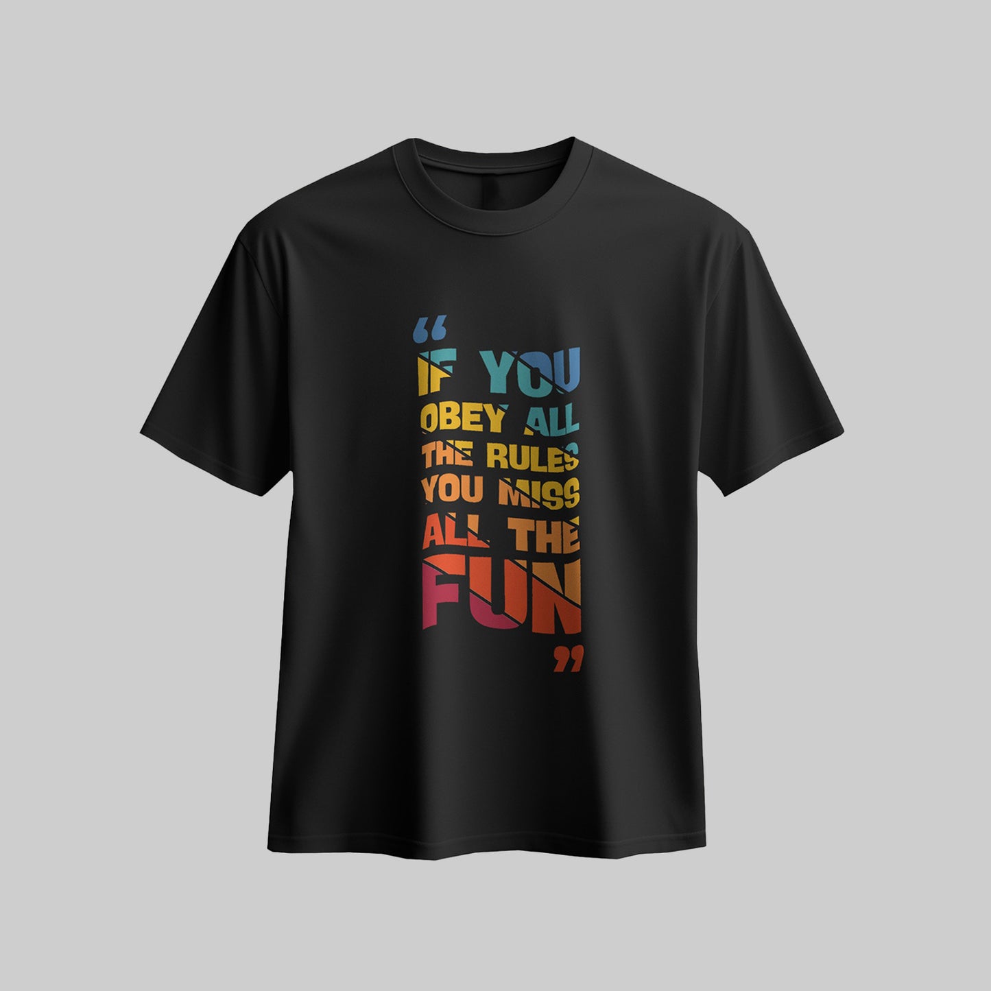 If You Obey - Regular T-shirt