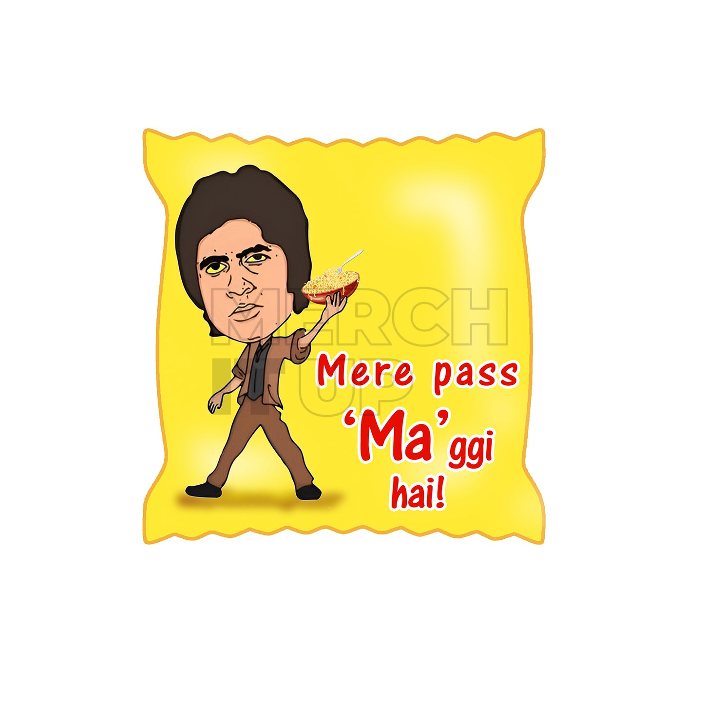Mere Pass MA-ggi Hai - Regular T-shirt