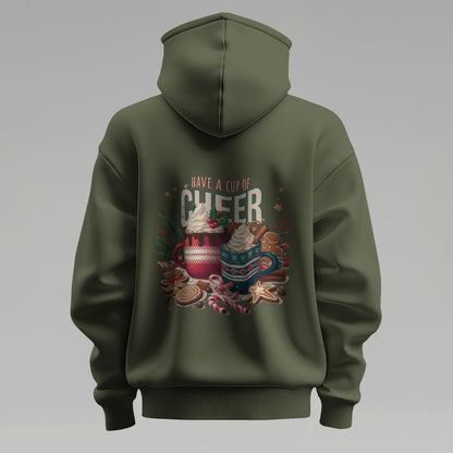 Have A Cup Of Cheer Hoodies