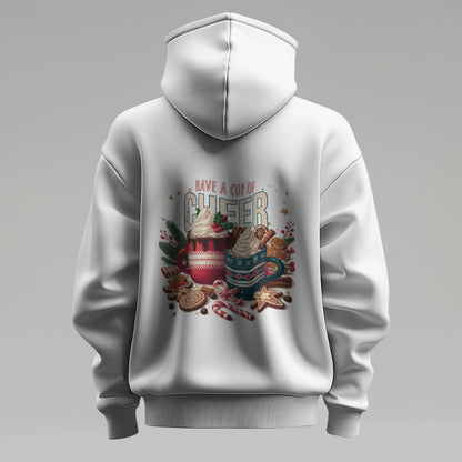 Have A Cup Of Cheer Hoodies