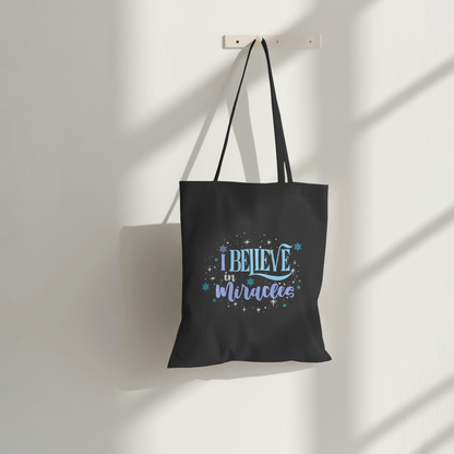 I Believe In Miracles - Tote Bag (Long Handle)