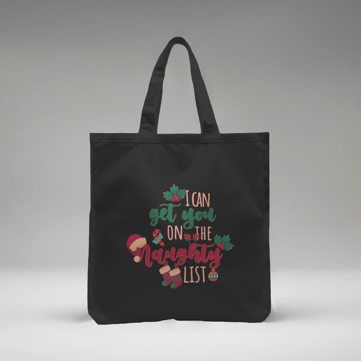 I Can Get You On The Naughty List - Tote Bag (Large)