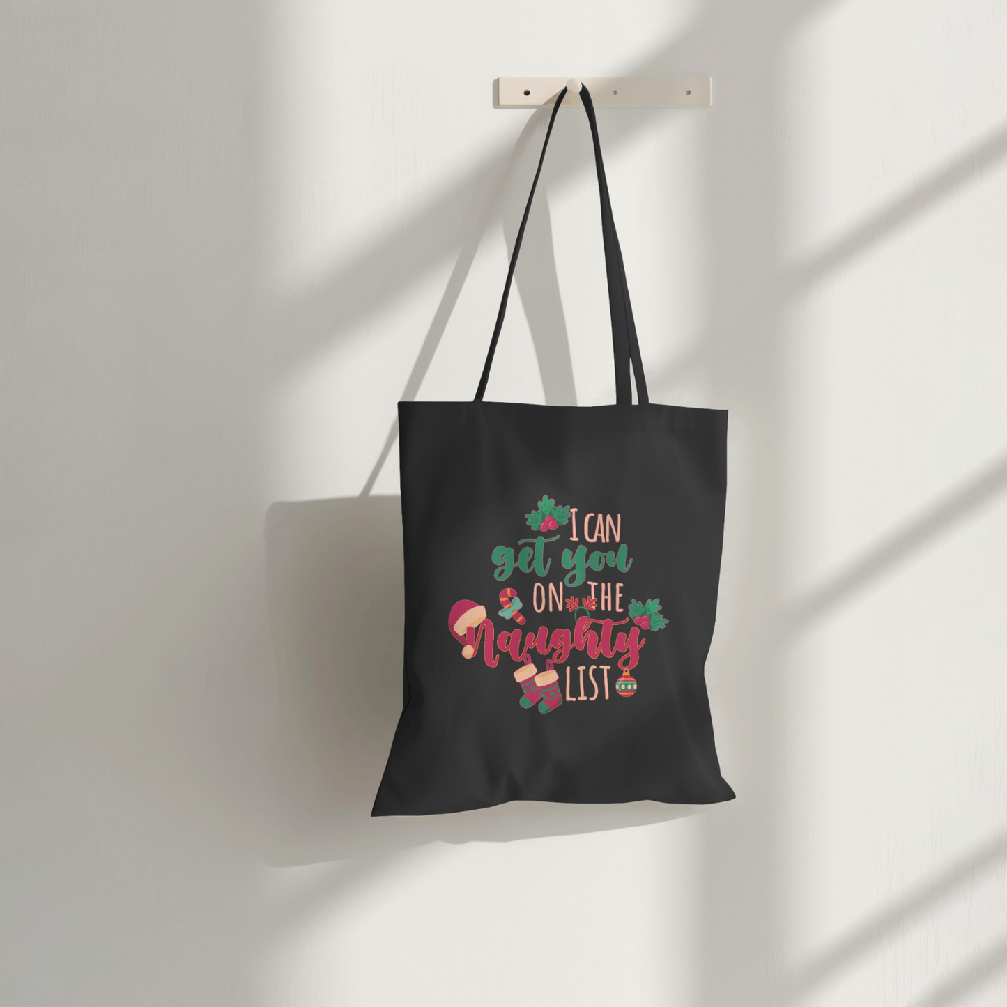 I Can Get You On The Naughty List - Tote Bag (Long Handle)