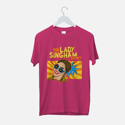 Lady Singham Hai Re Regular T-shirt