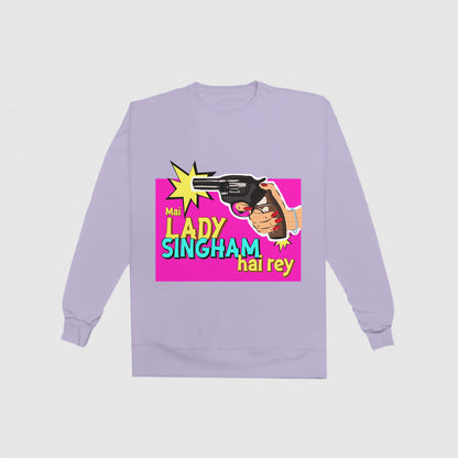 Lady Singham's Gun Sweatshirt