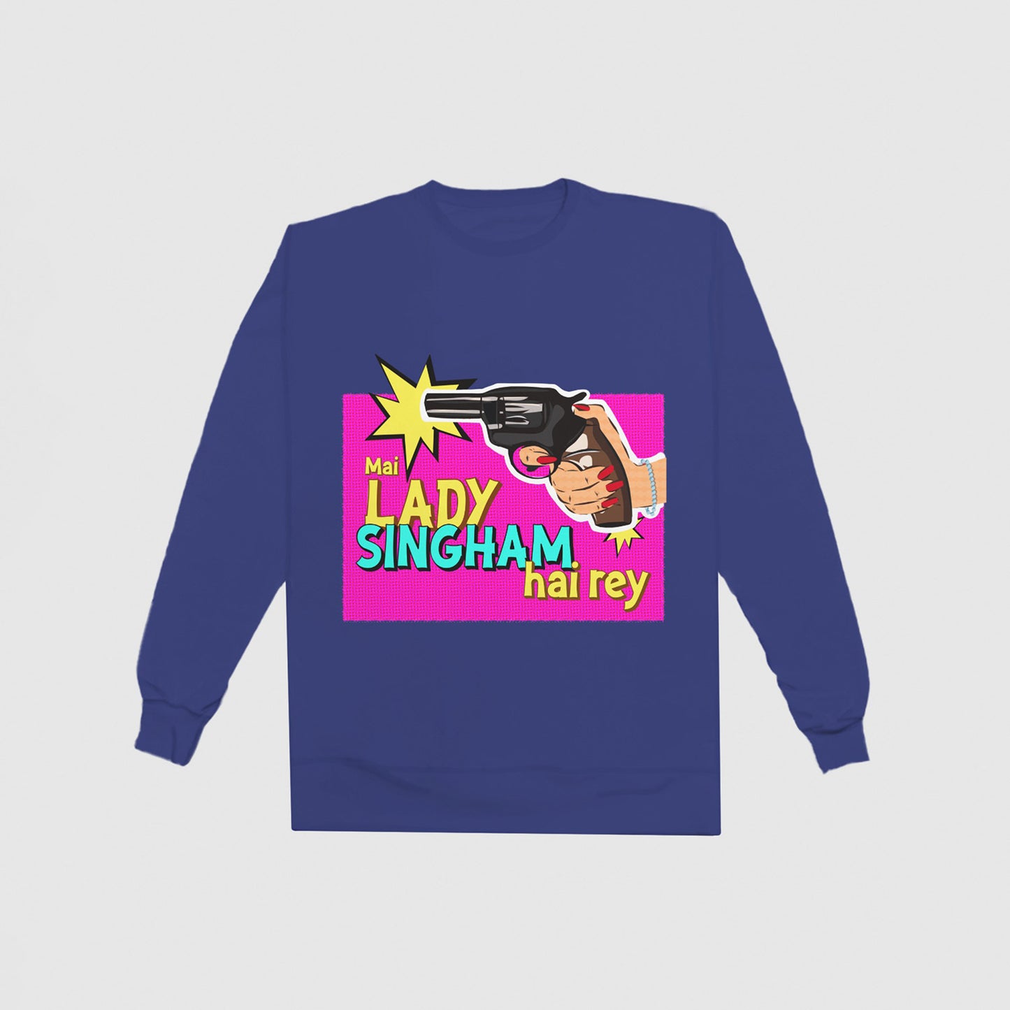 Lady Singham's Gun Sweatshirt