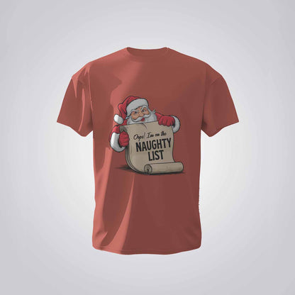 Opps I Am On The Naughty List - Regular T-shirt