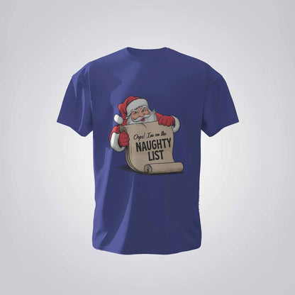 Opps I Am On The Naughty List - Regular T-shirt