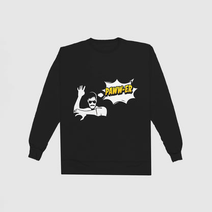 Paww-er Sweatshirt