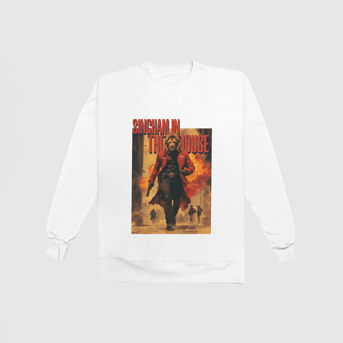 Singham In The House Sweatshirt