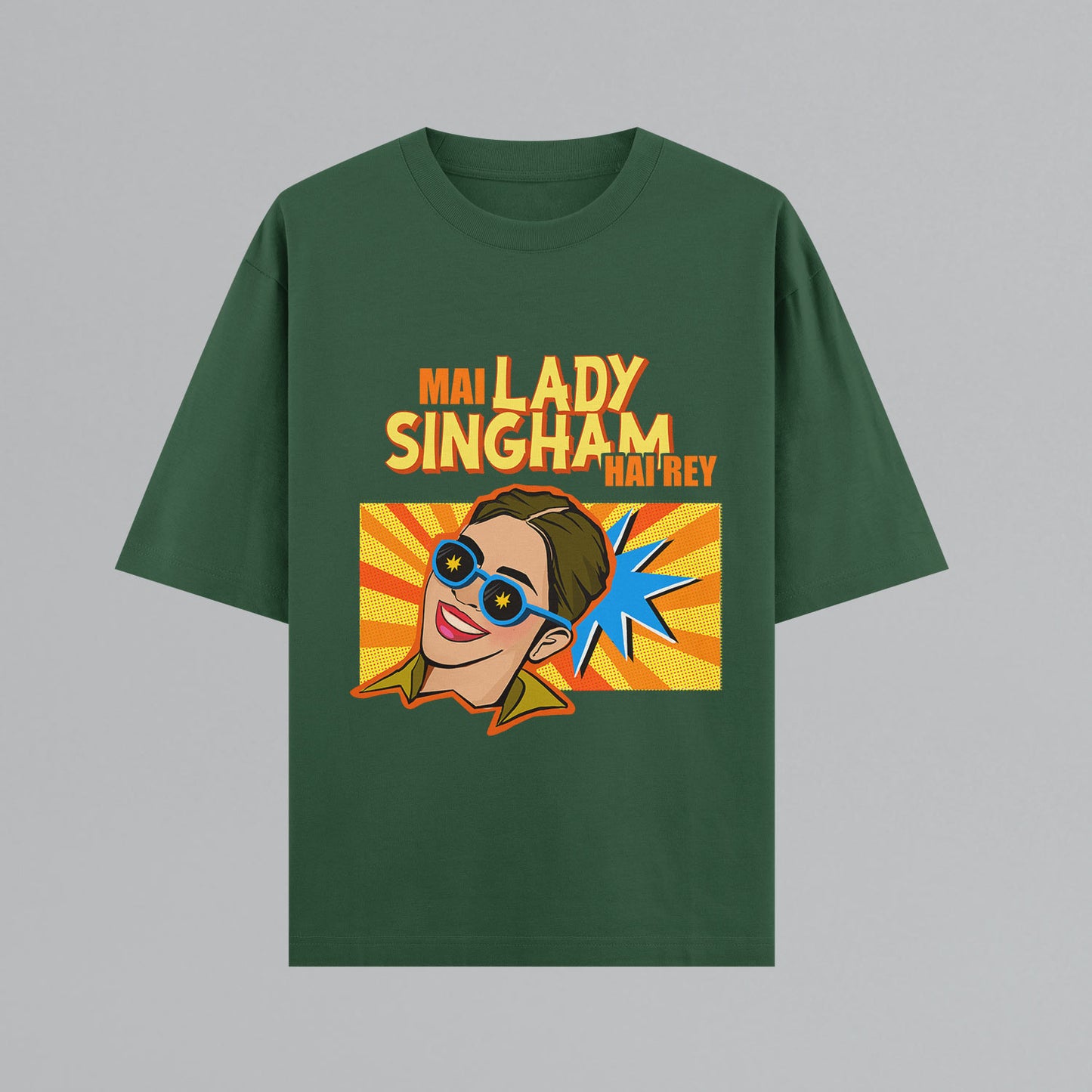 Lady Singham Hai Re Oversized T-shirt